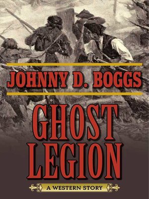 cover image of Ghost Legion: a Western Story